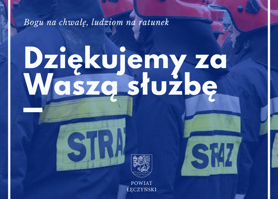 Życzenia dla Strażaków z powiatu łęczyńskiego