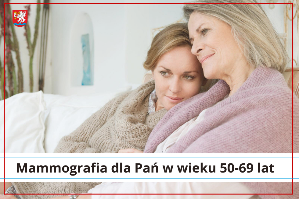Bezpłatna mammografia dla Pań w wieku 50-69 lat