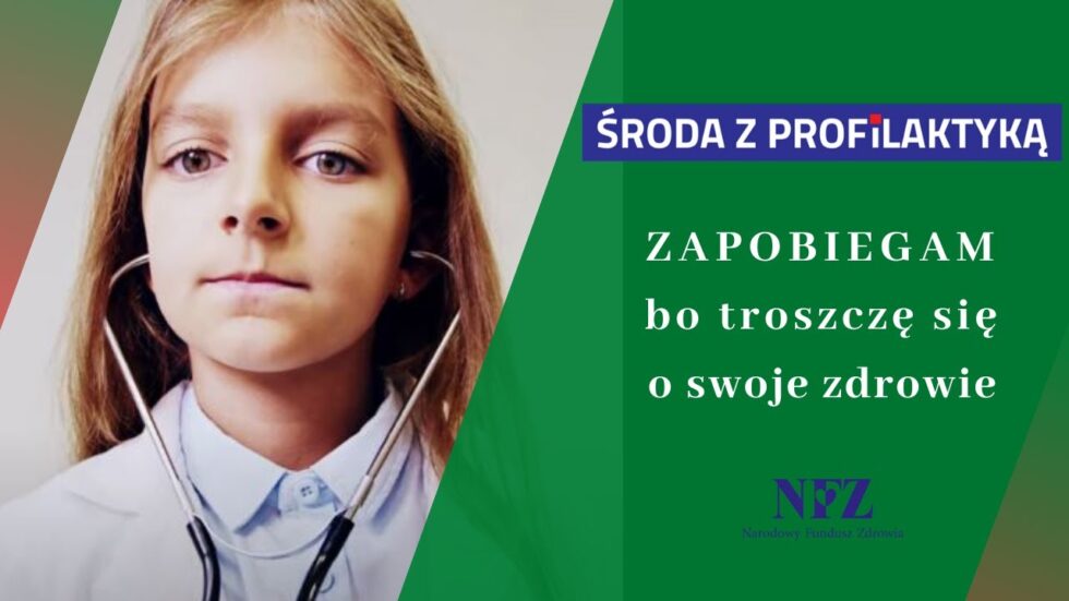 Środy Z Profilaktyką Trwa Program Nfz Powiat Łęczyński 8764