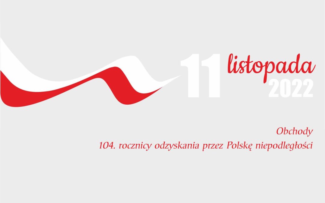 Obchody 104. rocznicy odzyskania przez Polskę niepodległości