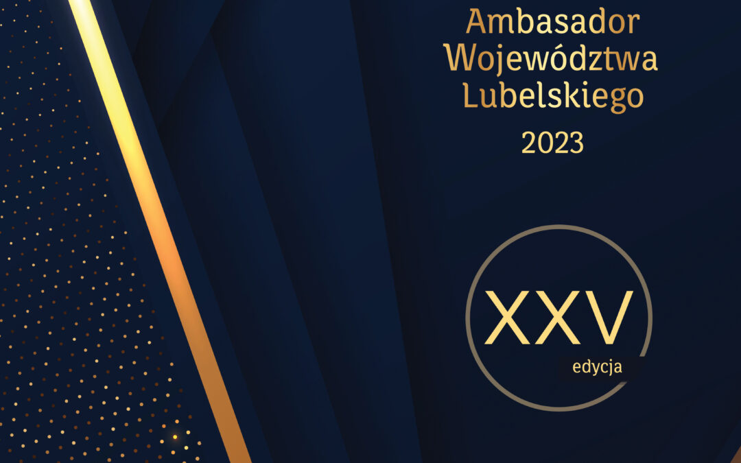 Ambasador Województwa Lubelskiego 2023