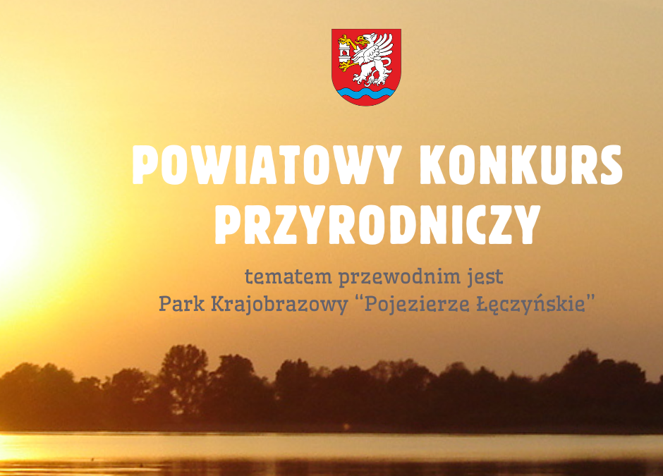 Zachęcamy do udziału w Powiatowym Konkursie Przyrodniczym 2025