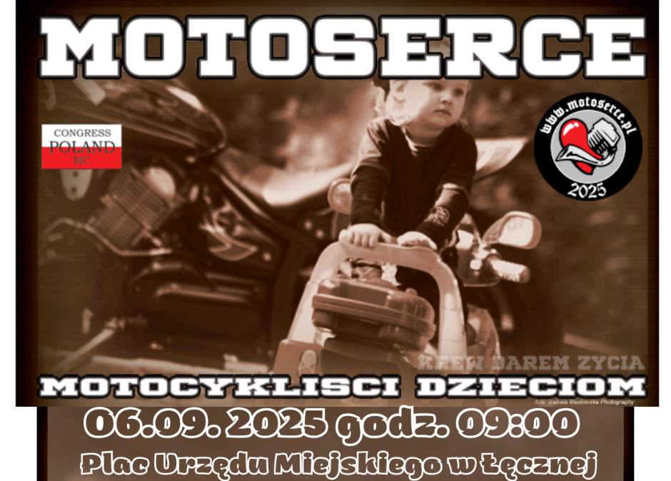 Zapraszamy na Motoserce 2025 w Łęcznej