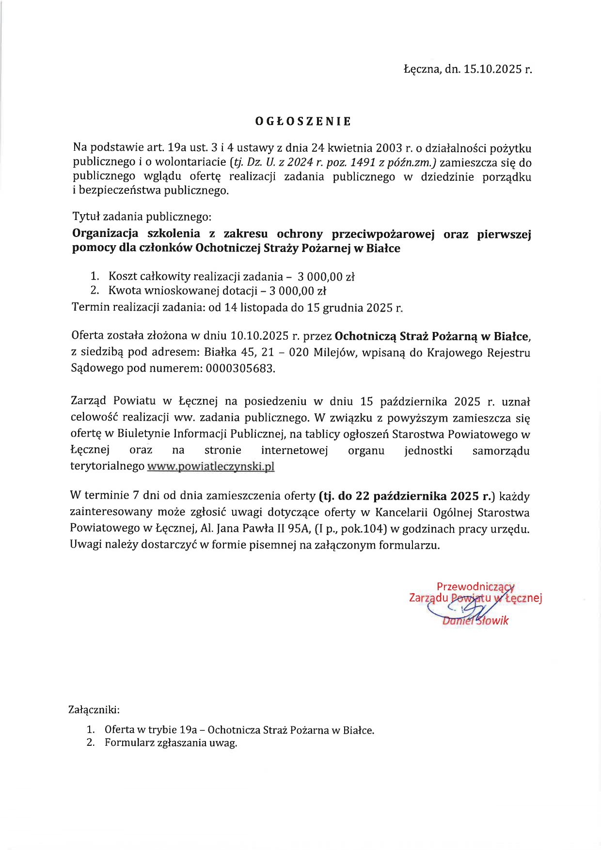 Ogłoszenie o złożeniu oferty w trybie art. 19a ustawy z dnia 24 kwietnia 2003 r. o działalności pożytku publicznego i o wolontariacie – Ochotnicza Straż Pożarna w Białce