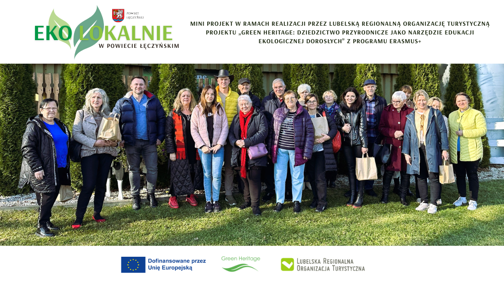 EKO lokalnie w powiecie łęczyńskim – ekologia, tradycja i lokalna tożsamość